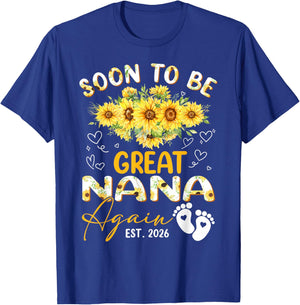 Soon to Be Great Nana Again Est 2026 Sunflower T-Shirt - T-Shirt | Royal