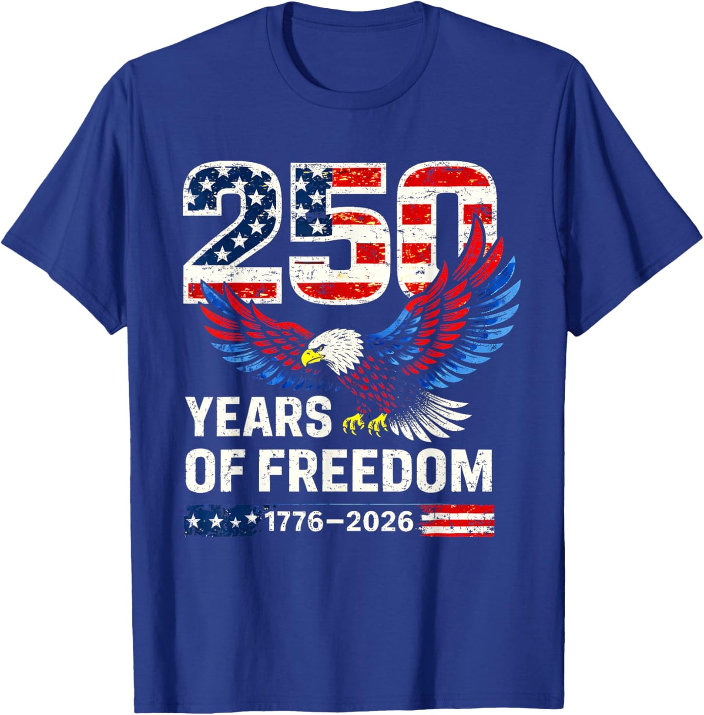 Flag Vintage 250 Years American 1776 2026 250th USA Birthday T-Shirt - T-Shirt | Royal