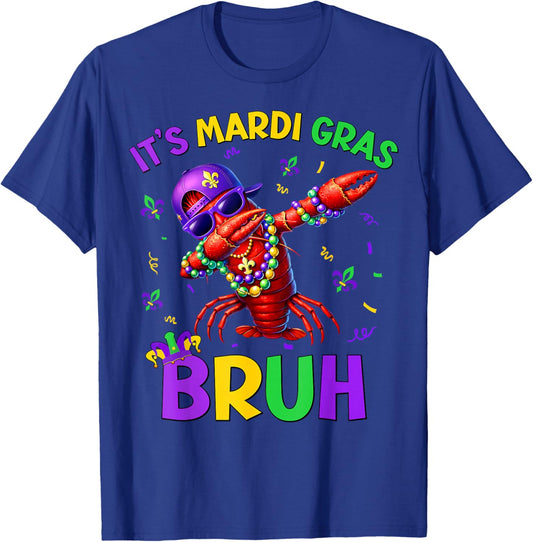 It's Mardi Gras Bruh Funny Dabbing Crawfish Men Boys Kids T-Shirt - T-Shirt | Royal