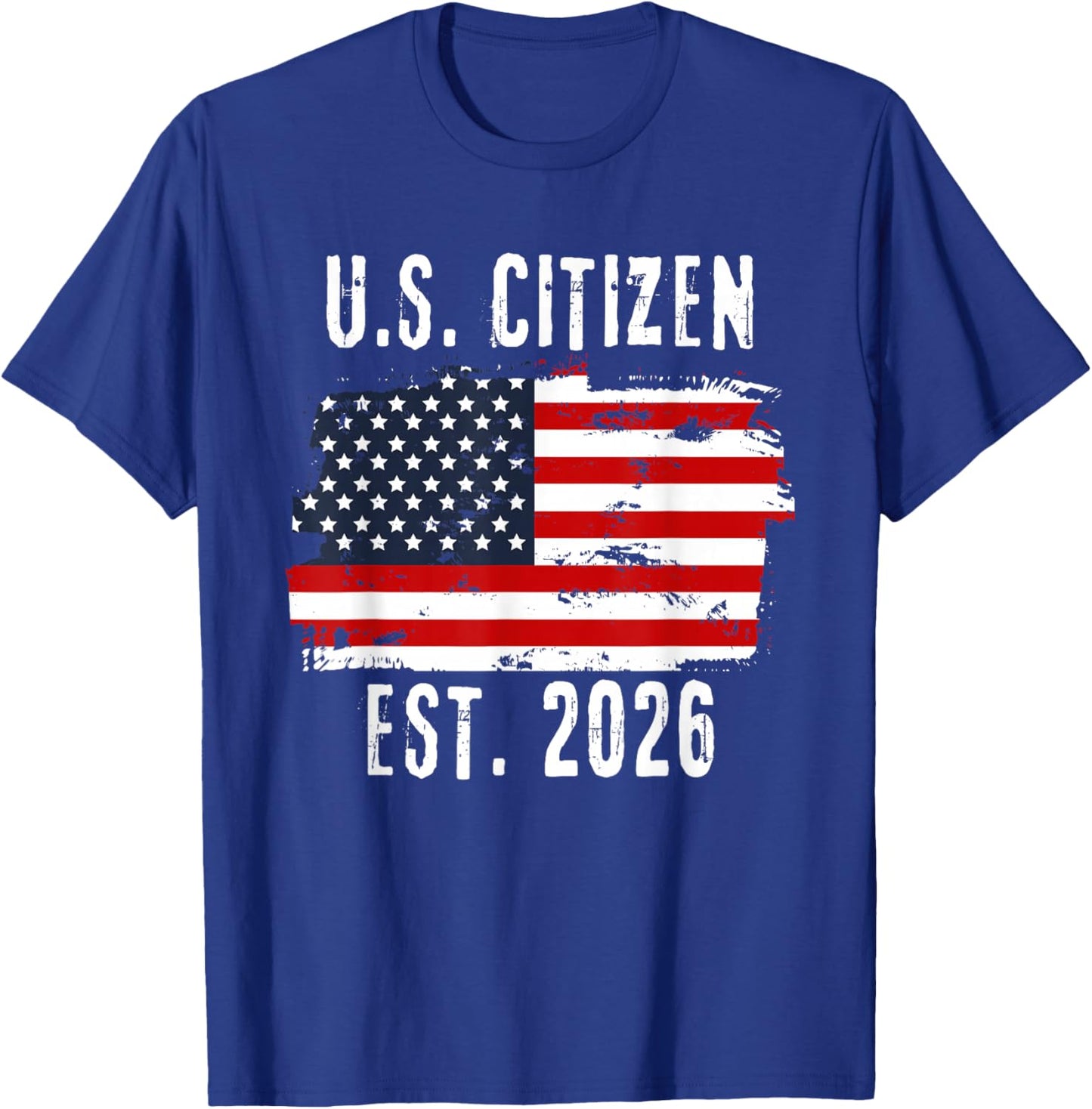 New US Citizen Est 2026 American Immigrant Citizenship T-Shirt - T-Shirt | Royal