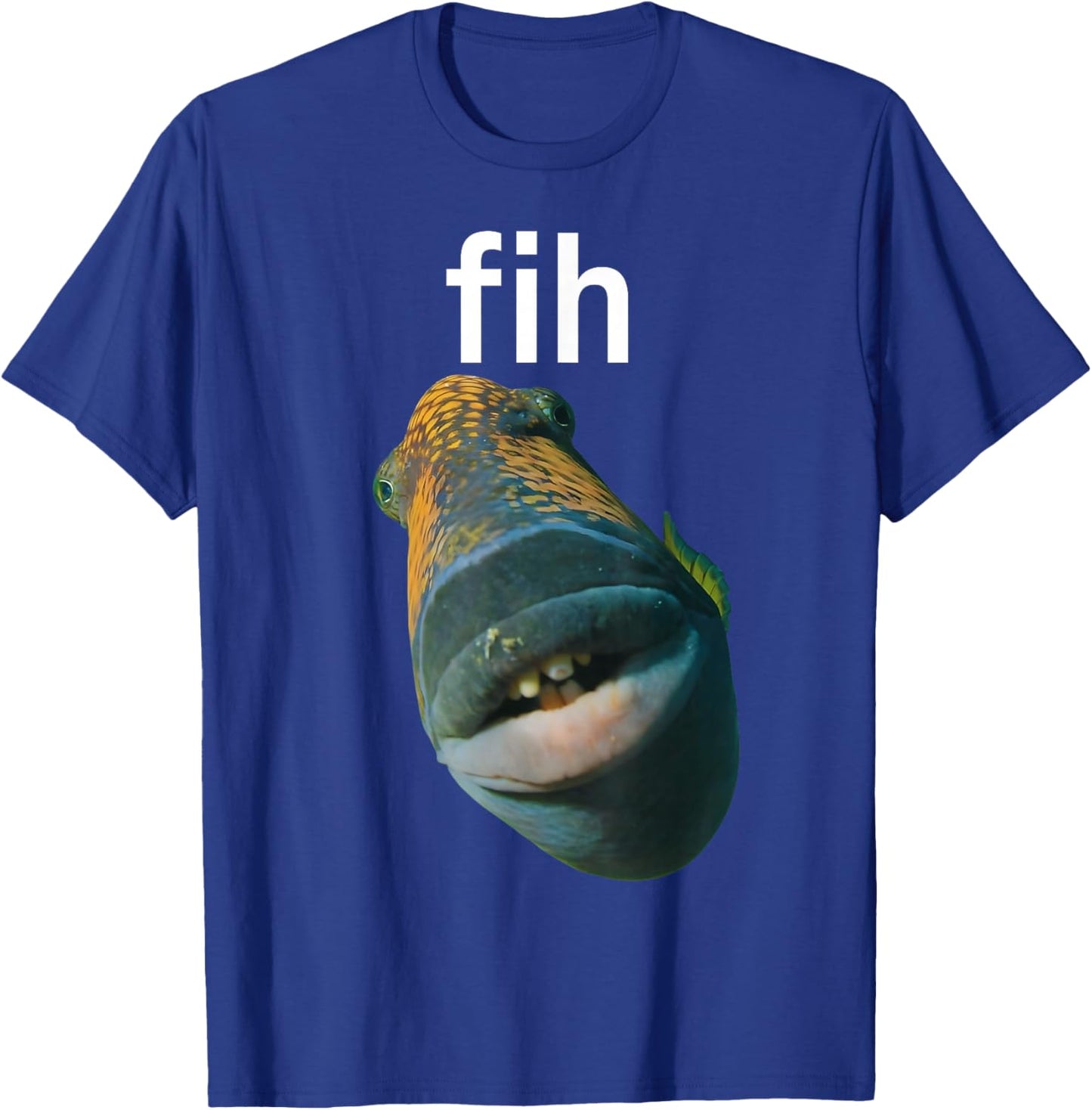 Funny Fih Meme Ocean Sea Gift Humor Fish Fishing Men Women T-Shirt - T-Shirt | Royal