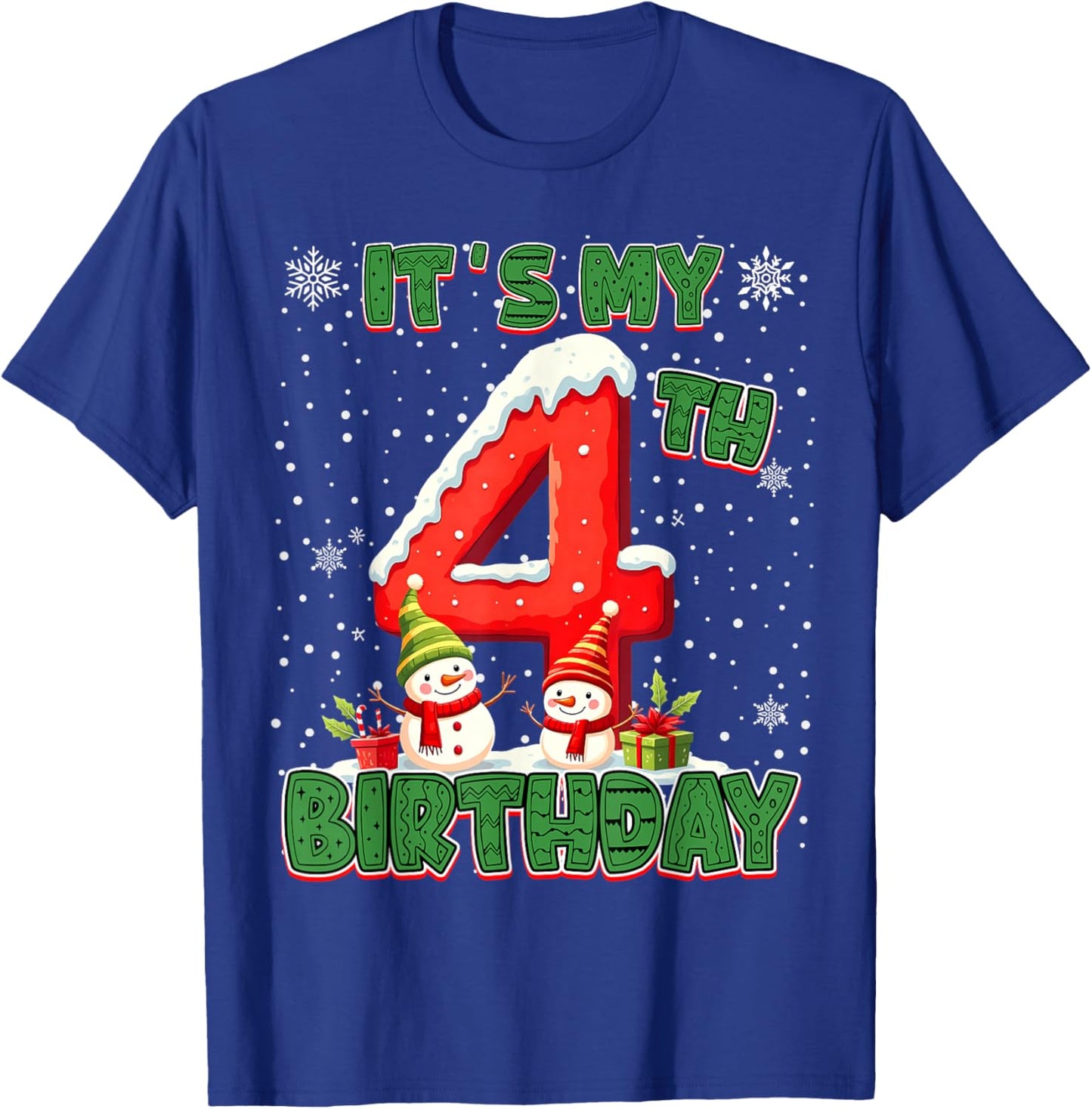 It’s My 4th Birthday Christmas Snowman 4 Year Old Xmas T-Shirt - T-Shirt | Royal