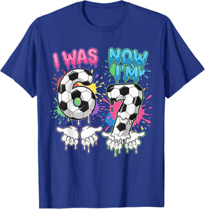 I was 6 Now I'm 7 Soccer Drip 67 Birthday Boy 7th Birthday T-Shirt - T-Shirt | Royal