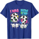 I was 6 Now I'm 7 Soccer Drip 67 Birthday Boy 7th Birthday T-Shirt - T-Shirt | Royal