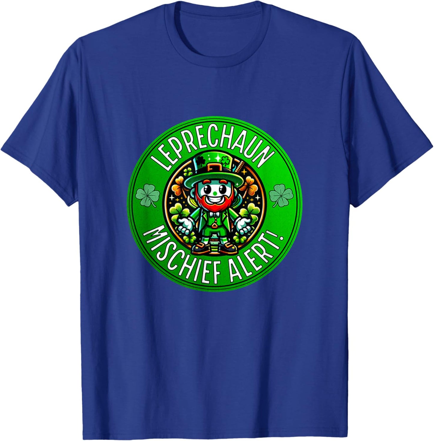 St Patrick's Day Leprechaun Mischief Alert T-Shirt - T-Shirt | Royal