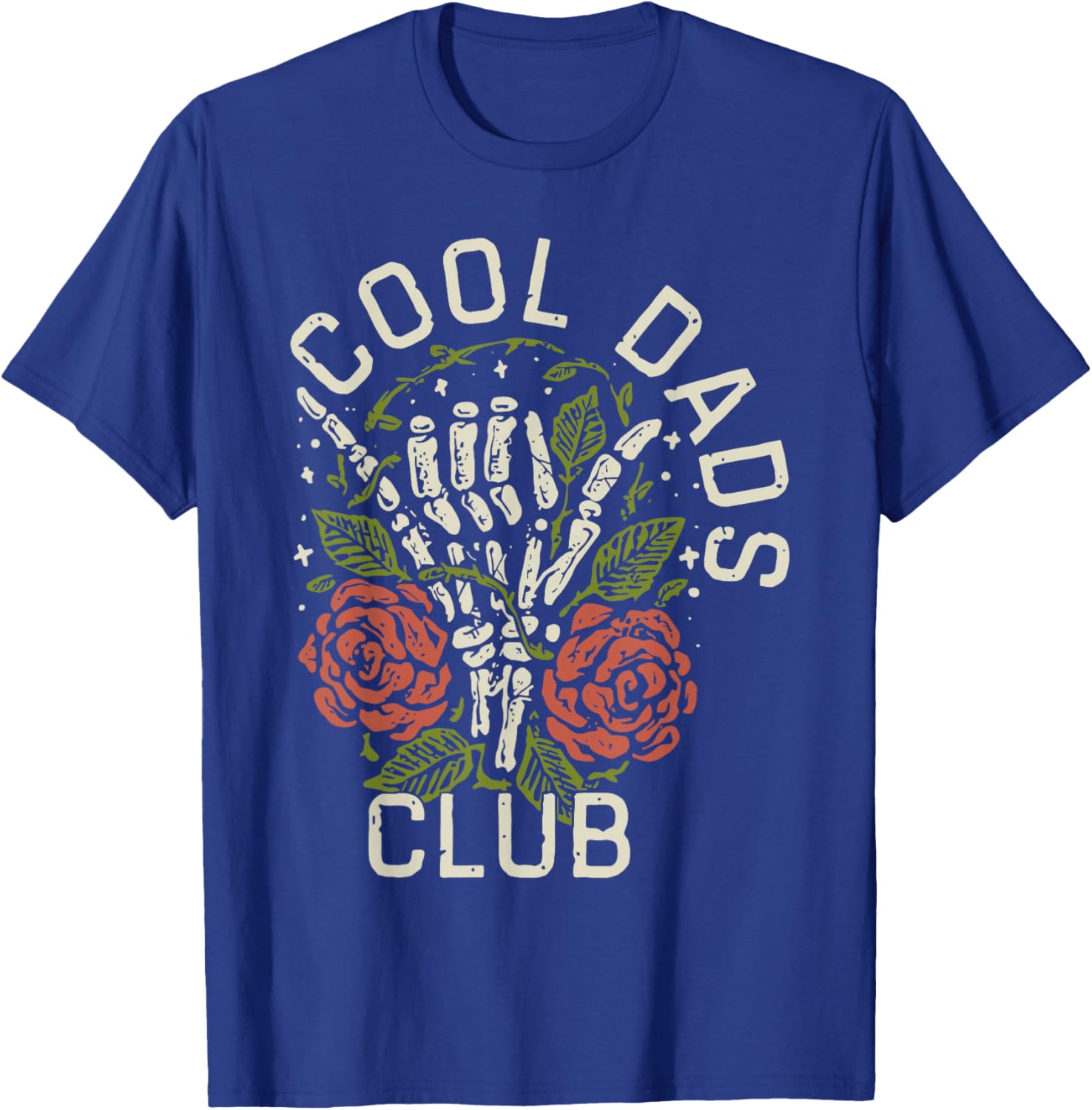 Cool Dads Club Skeleton Hand Rose Flower Daddy Father's Day T-Shirt - T-Shirt | Royal