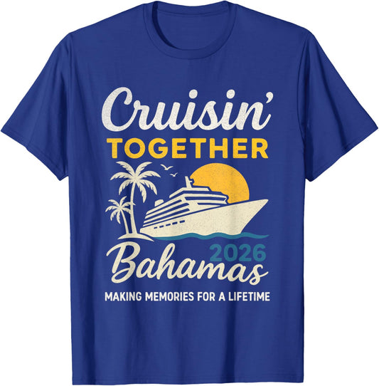 Cruisin’ Together Bahamas 2026 Family Vacation Cruise T-Shirt - T-Shirt | Royal