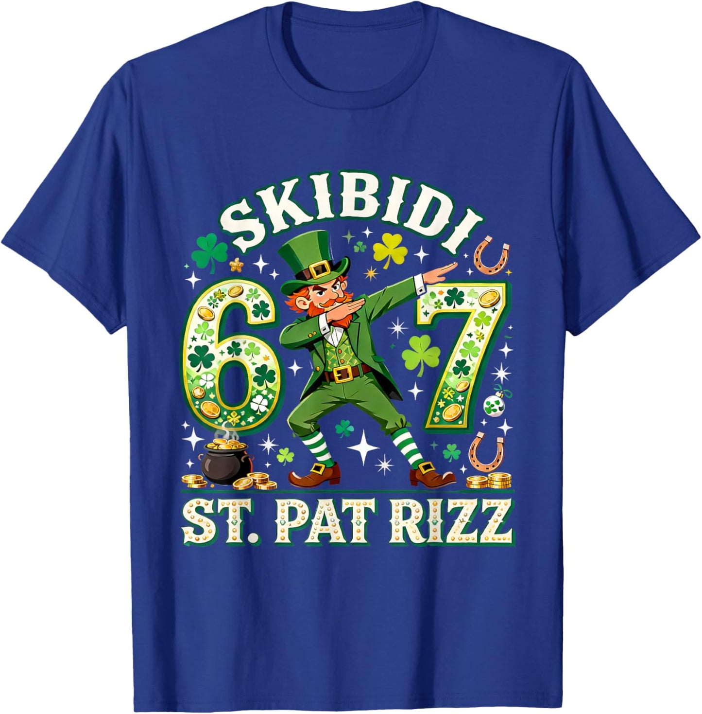 67 Funny St Patricks Day Six Seven Meme T-Shirt - T-Shirt | Royal