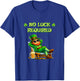 No Luck Required Funny St Patrick’s Day Irish Humor T-Shirt - T-Shirt | Royal
