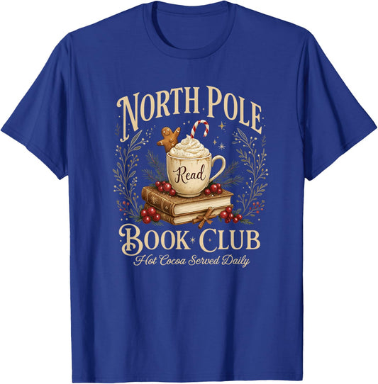 North Pole Book Club Christmas Reading Hot Cocoa Graphic T-Shirt - T-Shirt | Royal