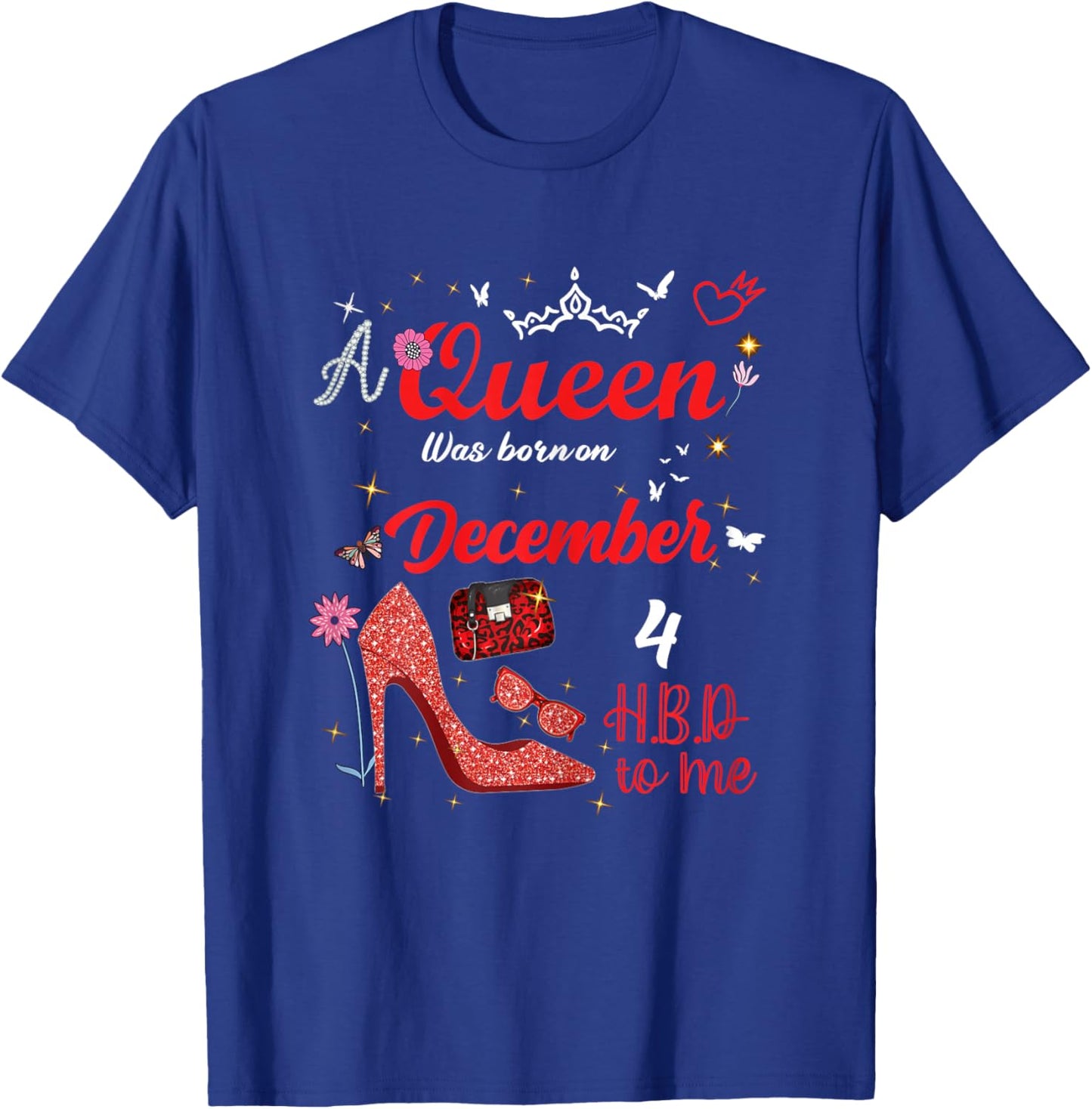 December 4 Birthday This Queen was Born on December 4th T-Shirt - T-Shirt | Royal