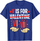 V is for VI VII Funny Six Seven Meme Valentine 67 Boys Kids T-Shirt - T-Shirt | Royal