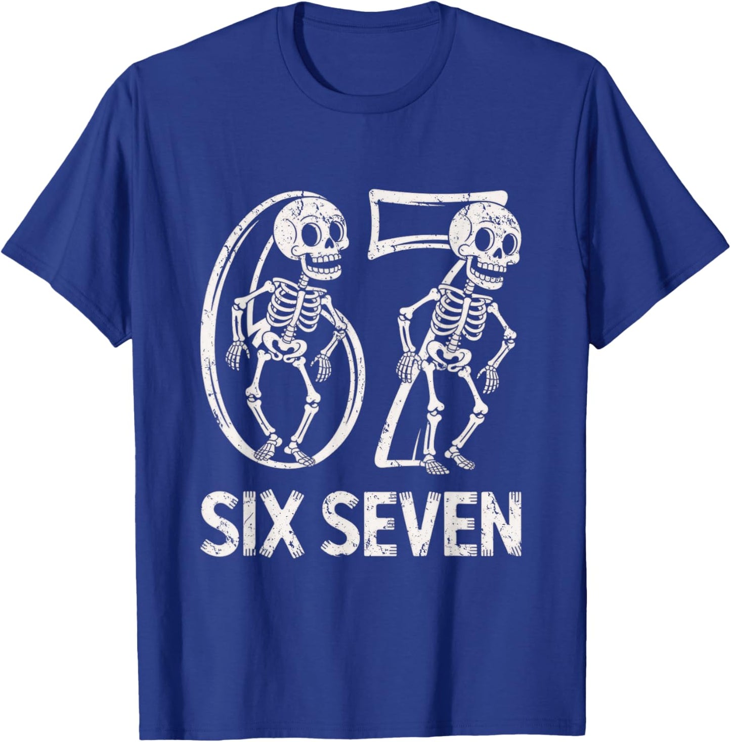 67 Skeleton Funny Six Seven Gen Alpha Halloween 6-7 Meme T-Shirt - T-Shirt | Royal