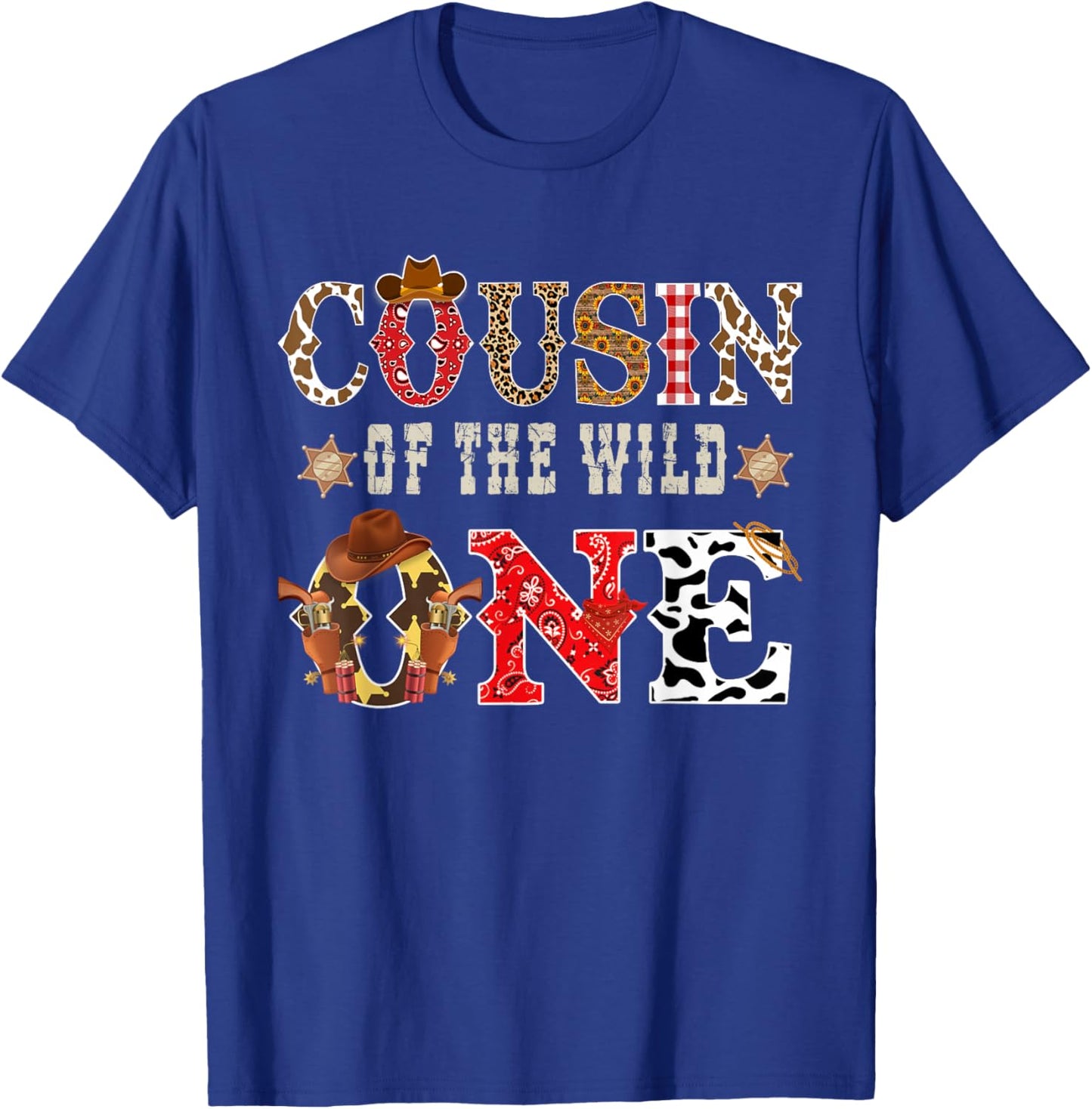 Cousin of The Wild One Cowboy Western Rodeo Party Matching T-Shirt - T-Shirt | Royal