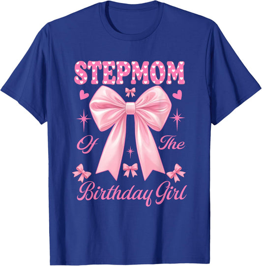 Stepmom Birthday Girl Matching Coquette Pink Bow T-Shirt - T-Shirt | Royal