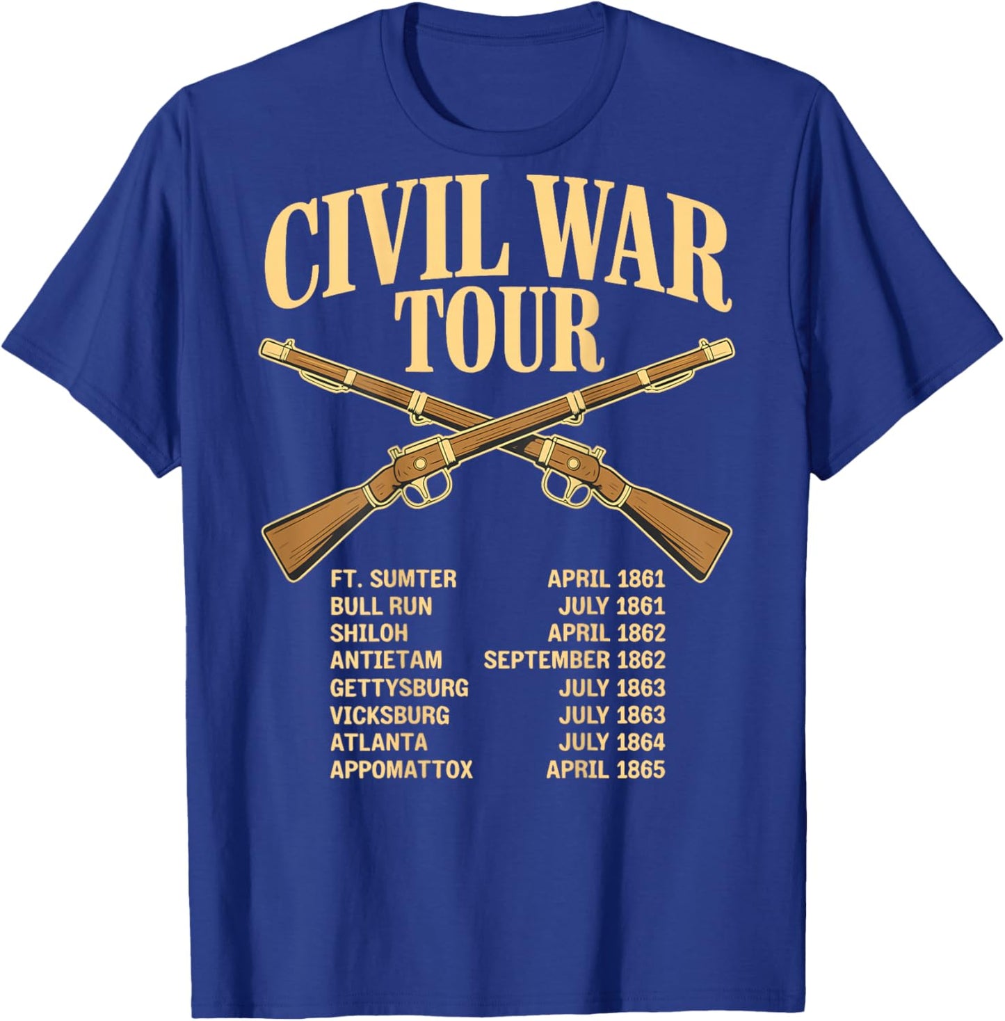 Civil War Tour Reenactor Funny American History T-Shirt - T-Shirt | Royal