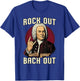 Funny J.S. Bach Out for Baroque Classical Musician T-Shirt - T-Shirt | Royal