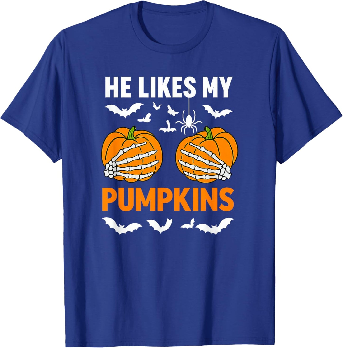 He Likes My Pumpkins She Like My Broomstick Couple Halloween T-Shirt - T-Shirt | Royal