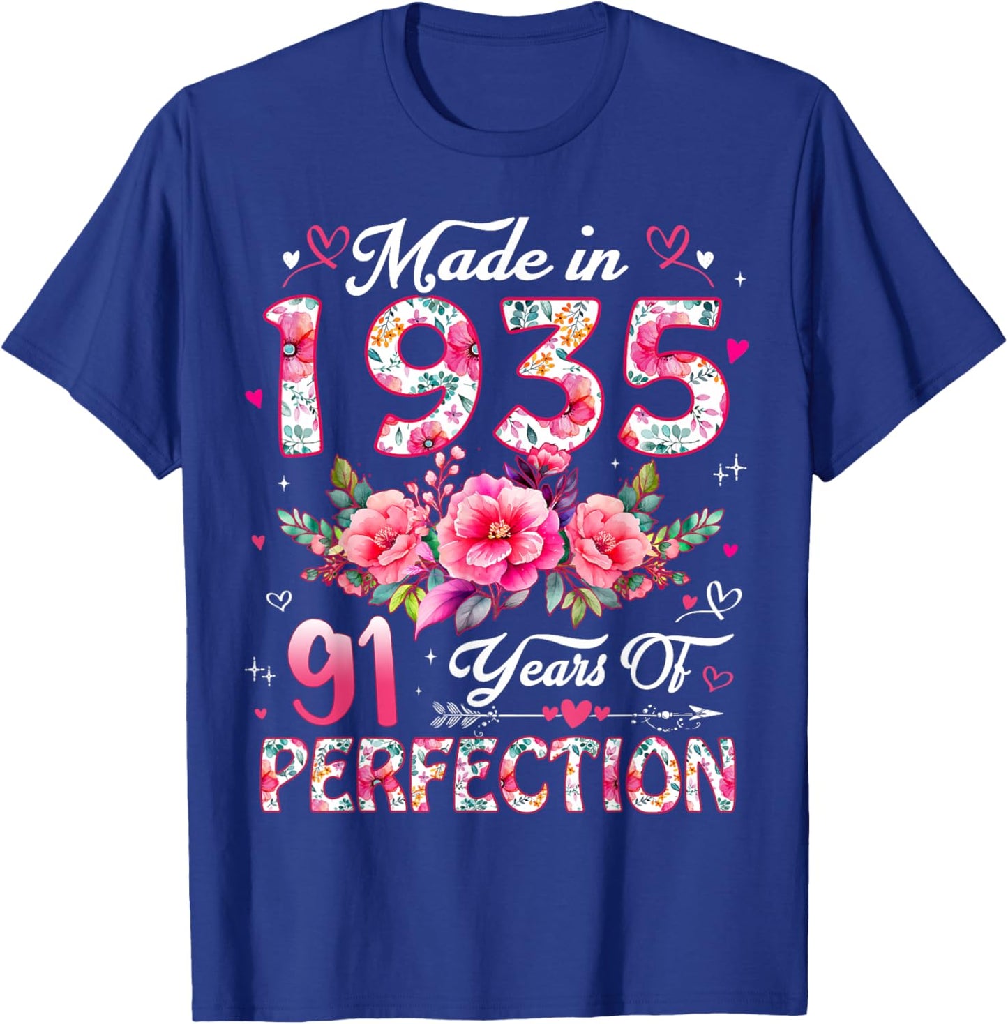 91 Year Old Made in 1935 Floral 91st Birthday Women T-Shirt - T-Shirt | Royal