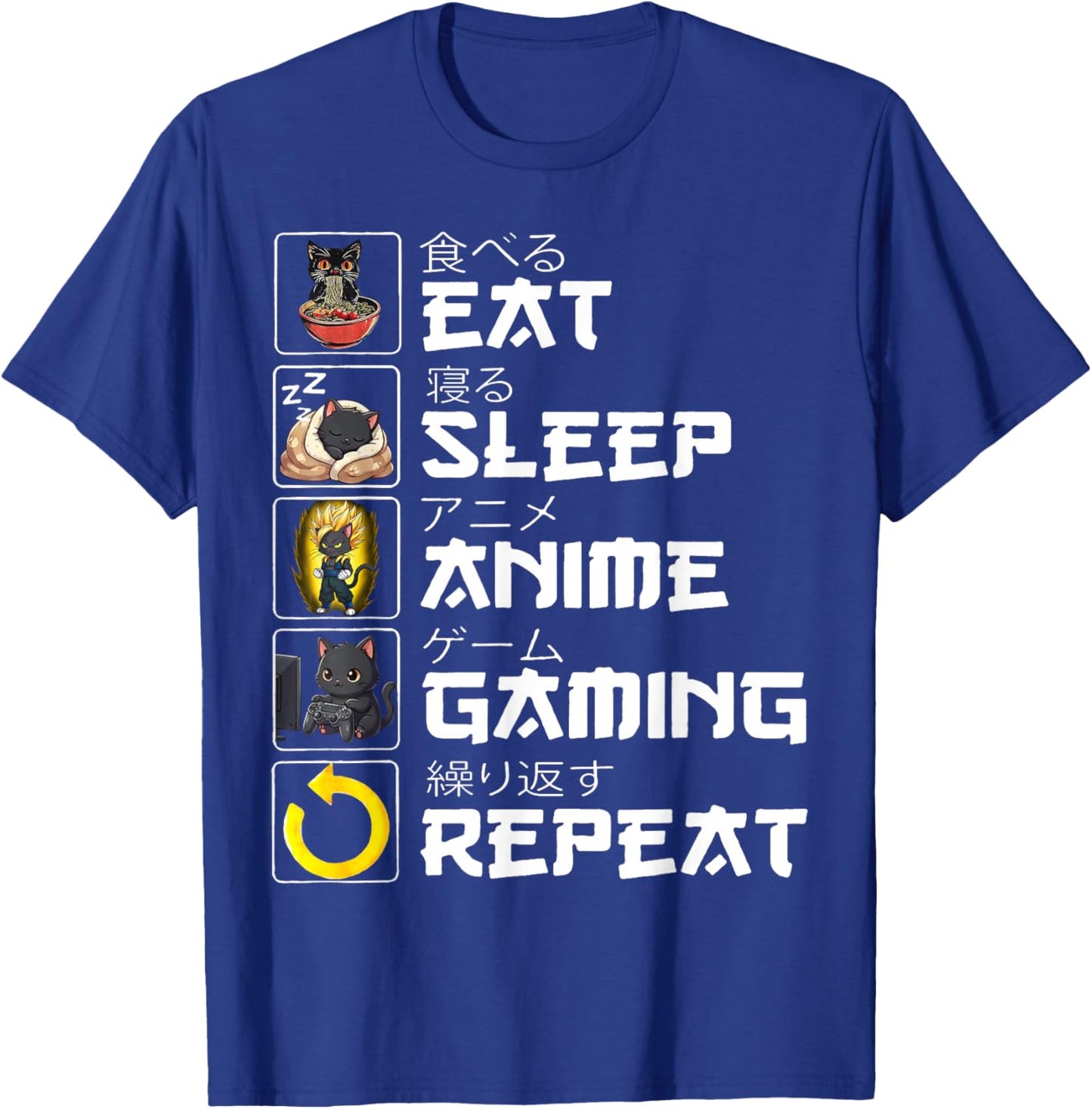Funny Kawaii Anime Manga Eat Sleep Anime Gaming Repeat T-Shirt - T-Shirt | Royal