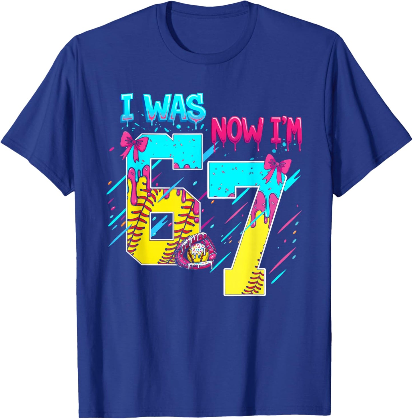 I was 6 Now I'm 7 Softball 67 Ice Cream Drip T-Shirt - T-Shirt | Royal