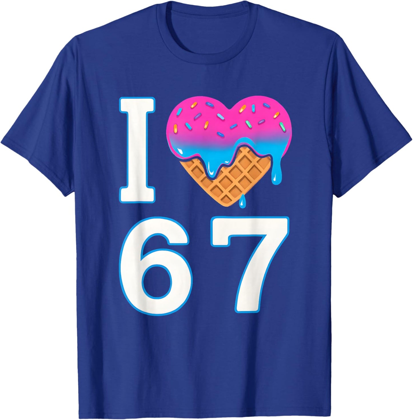 I Love 67 Meme Heart 6 7 Merch Stuff Six Seven Ice Cream T-Shirt - T-Shirt | Royal