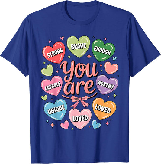 Positive Affirmations You are Strong Brave Worthy Loved T-Shirt - T-Shirt | Royal