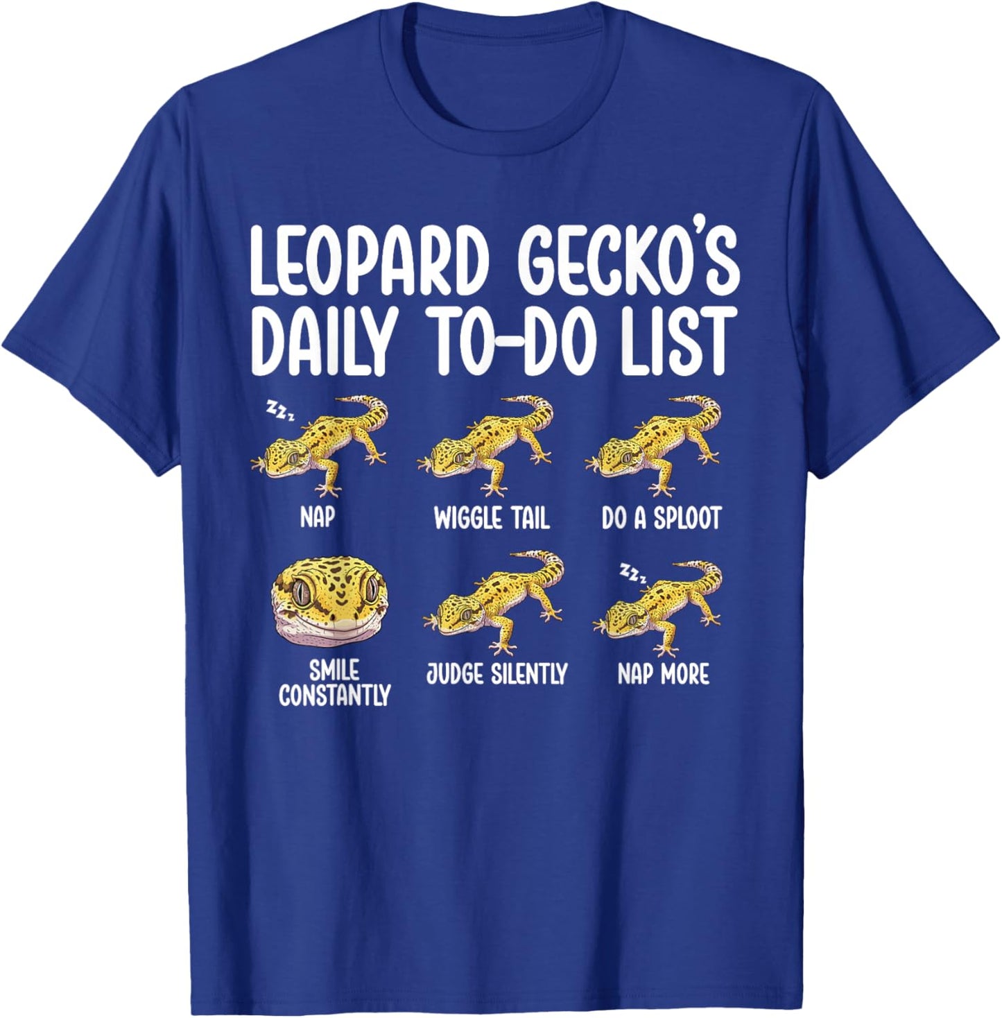 to Do List Leopard Gecko Owner Leopard Gecko Lover T-Shirt - T-Shirt | Royal