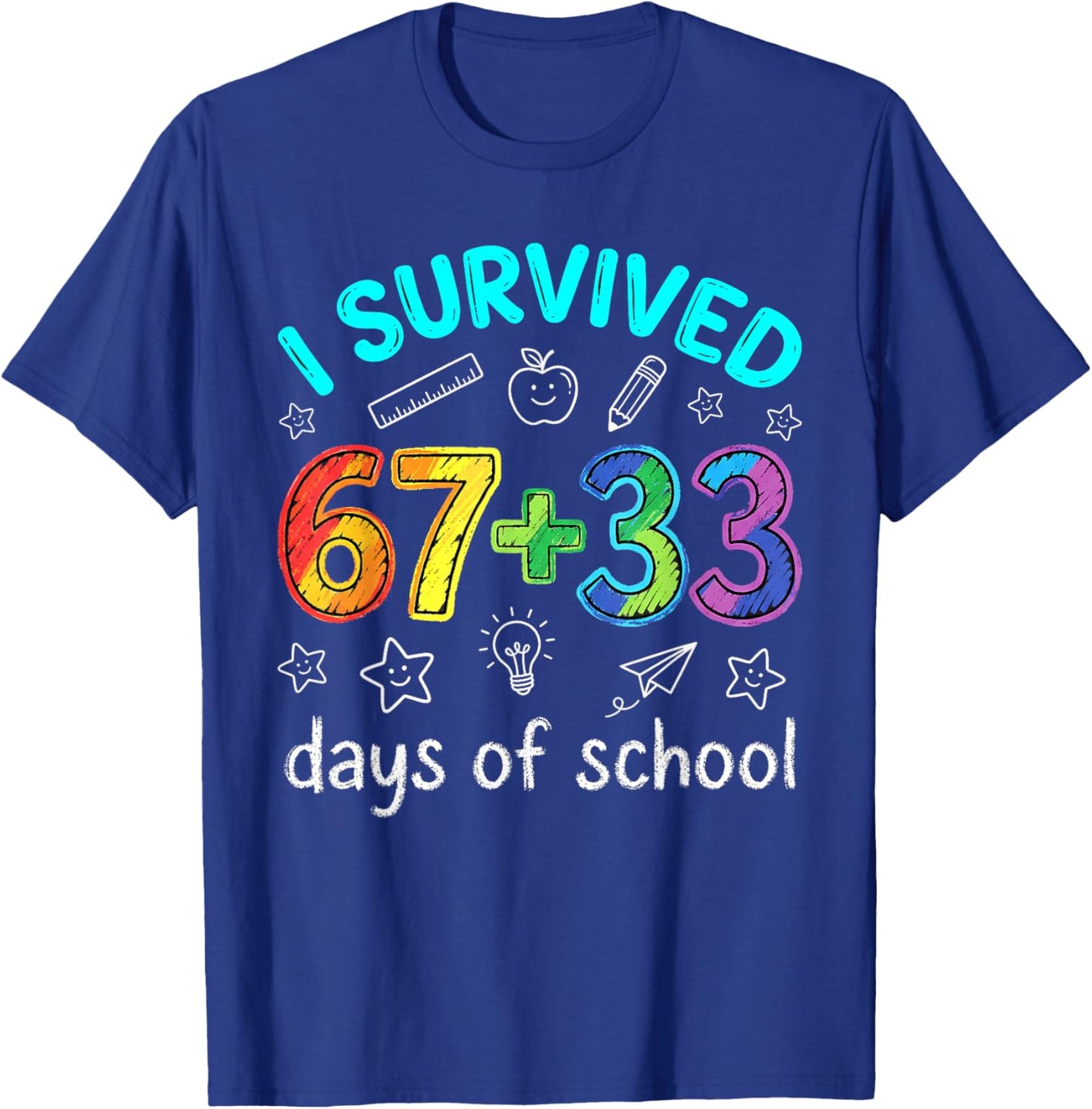 I Survived 100 Days of 67 Funny Meme 100th Day of School 6 7 T-Shirt - T-Shirt | Royal