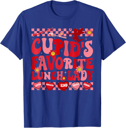 Cupid's Favorite Lunch Lady Hearts Happy Valentines T-Shirt - T-Shirt | Royal
