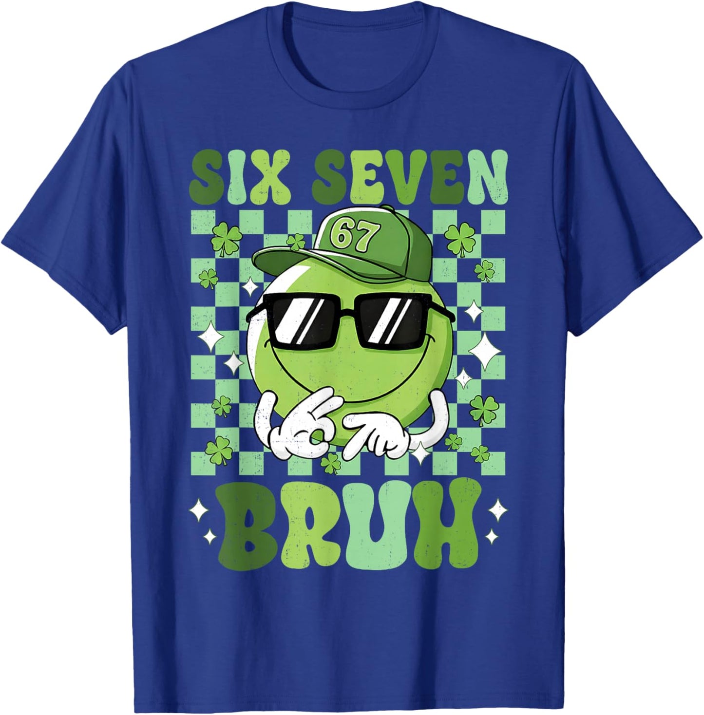 Six Seven Bruh Smile Face 67 St Patricks Day Men Women Kids T-Shirt - T-Shirt | Royal