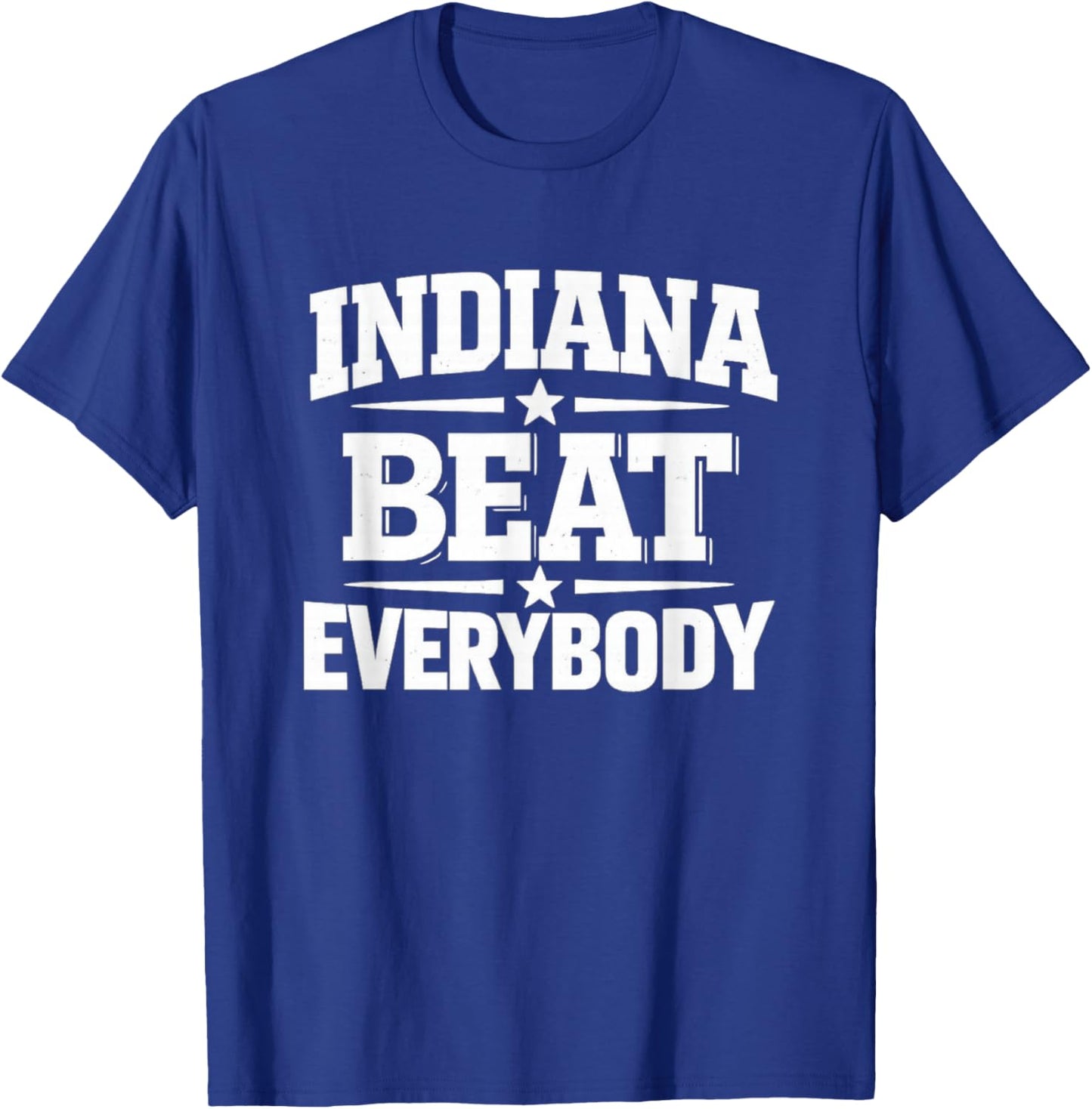 Indiana Beat Everybody Shirt Women T-Shirt - T-Shirt | Royal