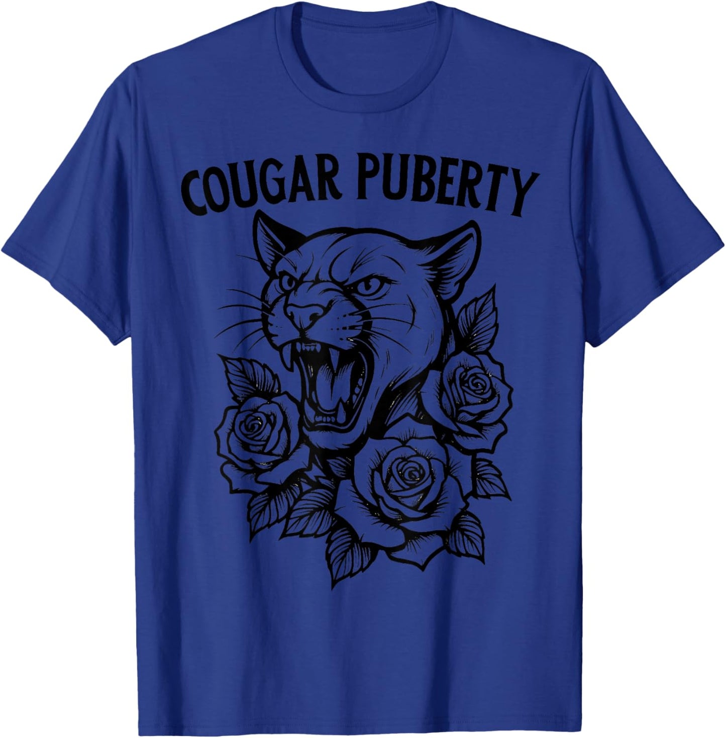 Cougar Puberty Funny Menopause Perimenopause T-Shirt - T-Shirt | Royal