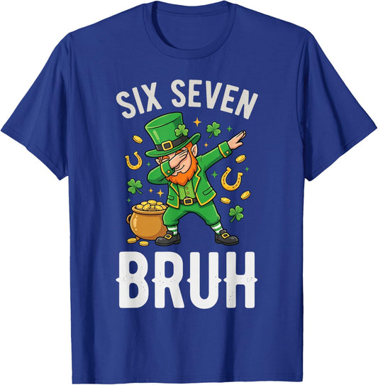 Six Seven Bruh 6 7 Meme Dabbing Leprechaun St Patricks Day T-Shirt - T-Shirt | Royal