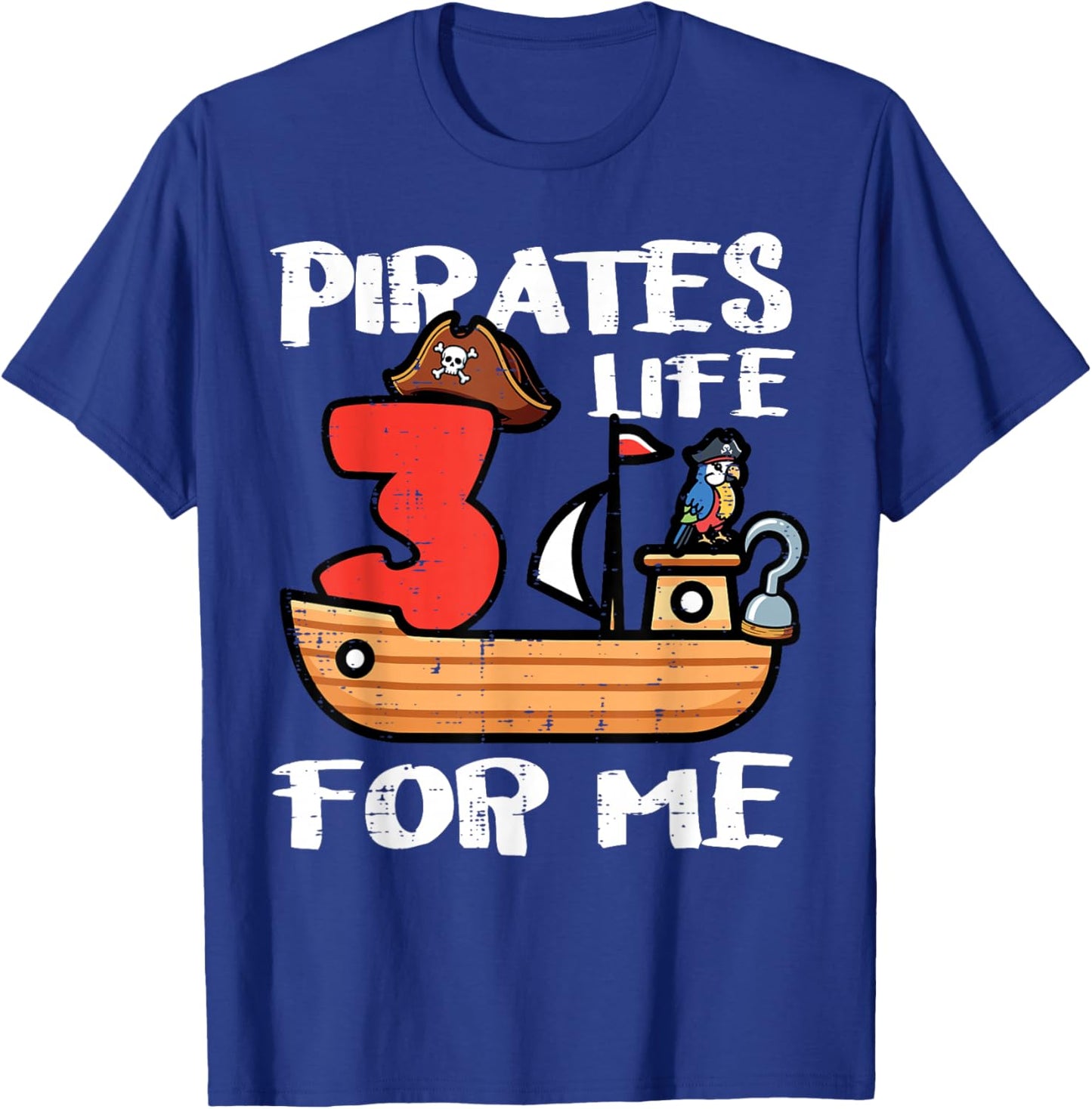 3rd Birthday Pirates Life for Me 3 Years Old Bday Boys Kids T-Shirt - T-Shirt | Royal