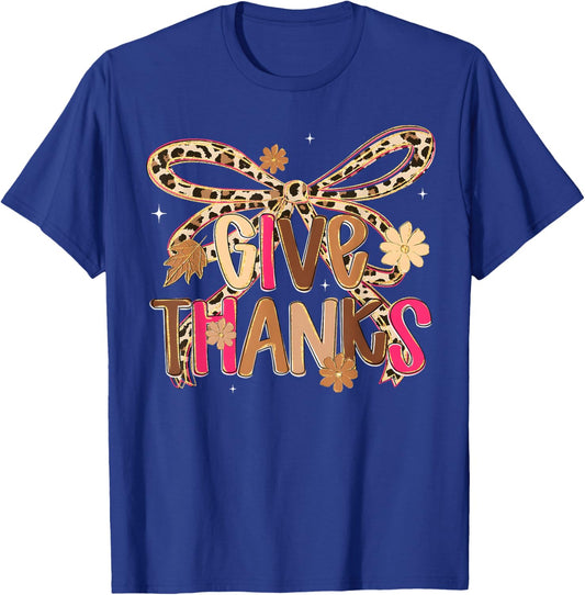 Coquette Bow Leopard Give Thanks Fall Thanksgiving Women T-Shirt - T-Shirt | Royal