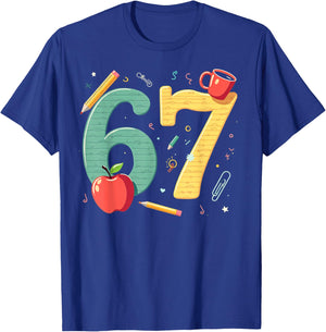 Six Seven 67 Teacher School Meme Vibes T-Shirt - T-Shirt | Royal