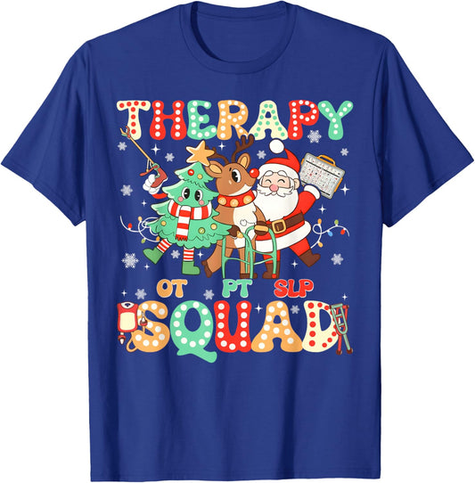 SLP OT PT Occupational Therapy Team Christmas Therapy Squad T-Shirt - T-Shirt | Royal