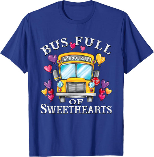 Bus Full of Sweethearts Valentines School Bus Driver T-Shirt - T-Shirt | Royal