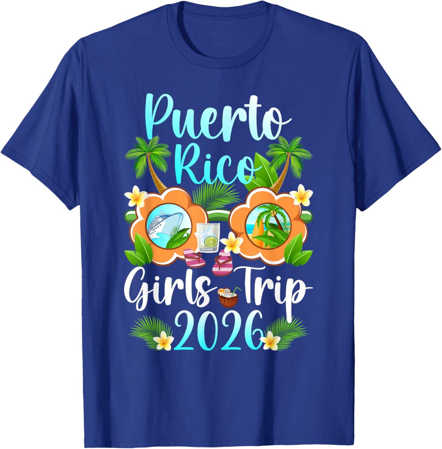 Puerto Rico Girls Trip 2026 Girls Vacation Puerto Rico T-Shirt - T-Shirt | Royal