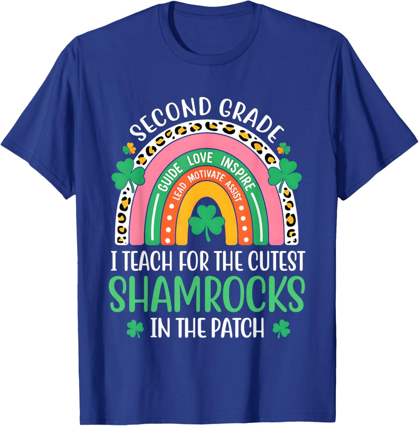 Second Grade Teacher St Patricks Day Rainbow Shamrocks Irish T-Shirt - T-Shirt | Royal