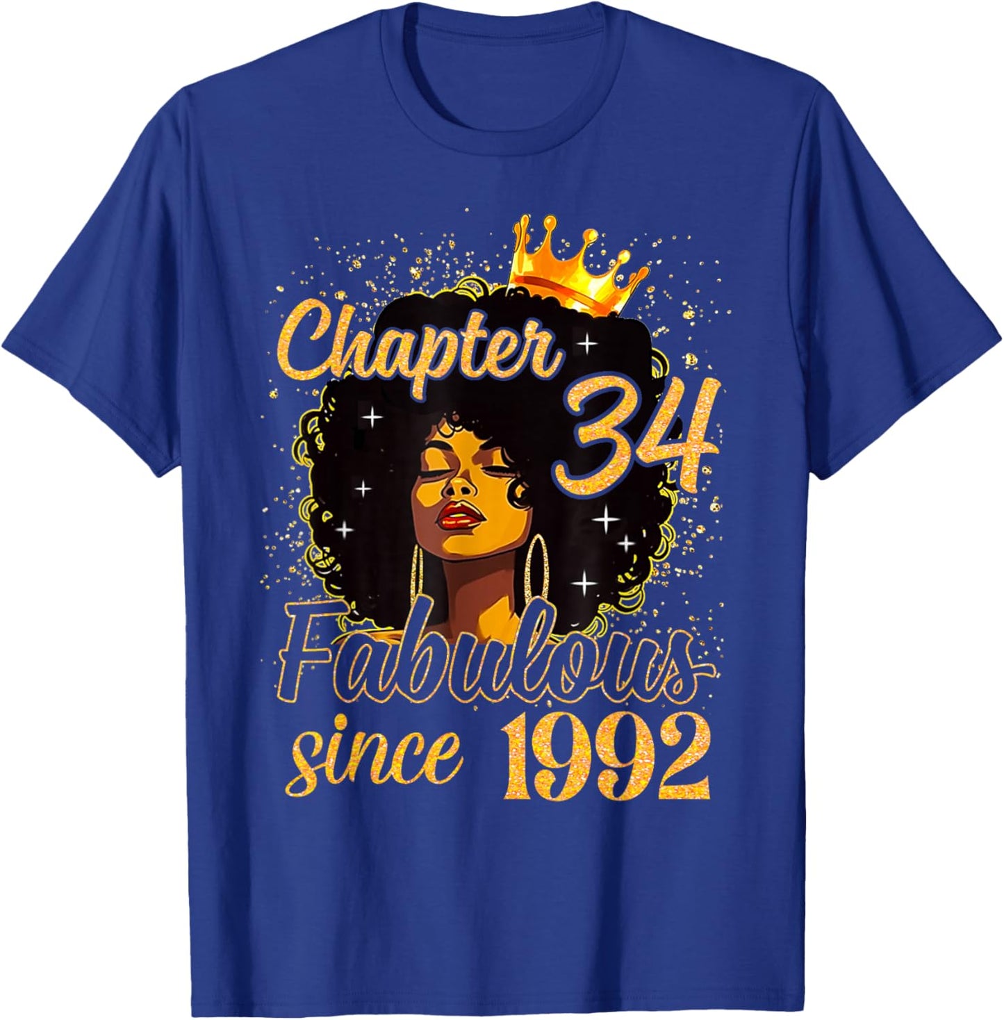 Chapter 34 Fabulous Since 1992 Birthday Melanin Women Girl T-Shirt - T-Shirt | Royal