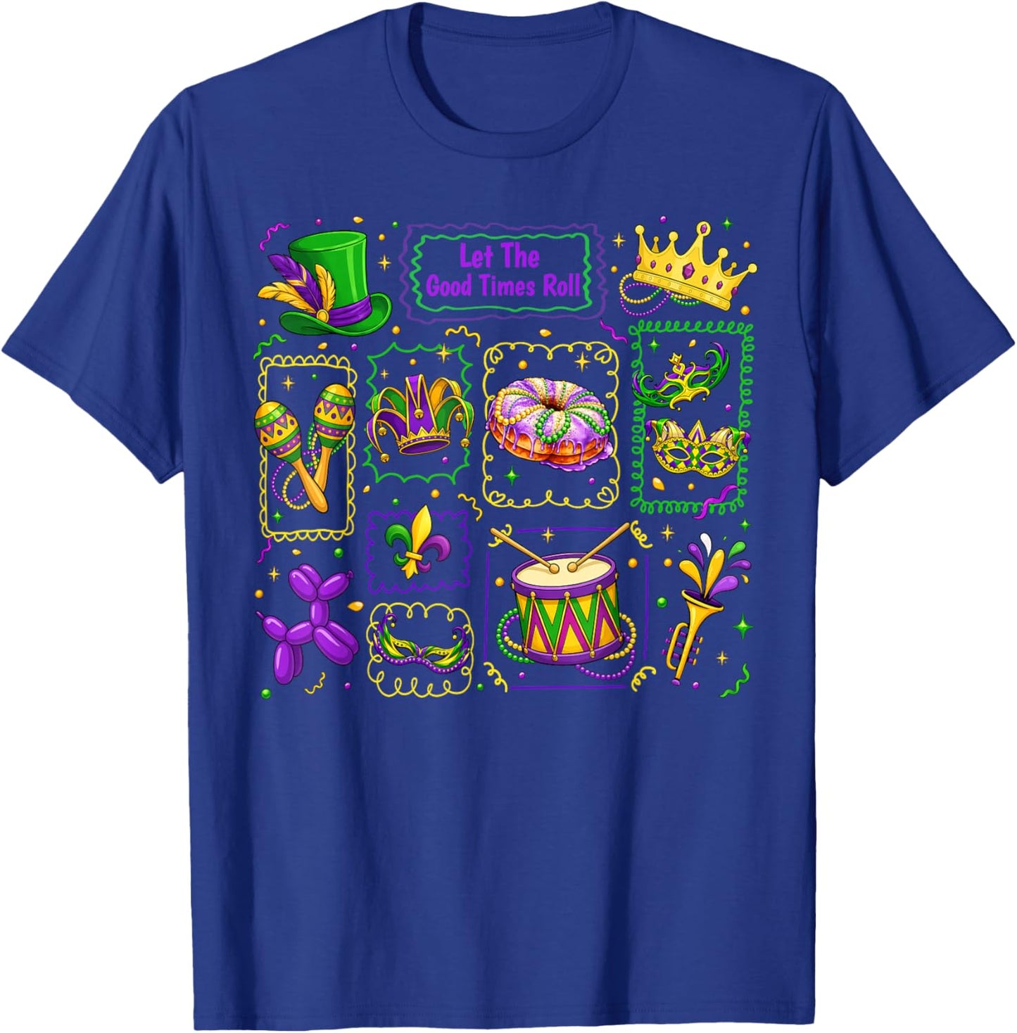 Let The Good Times Roll Mardi Gras Carnival New Orleans Men T-Shirt - T-Shirt | Royal