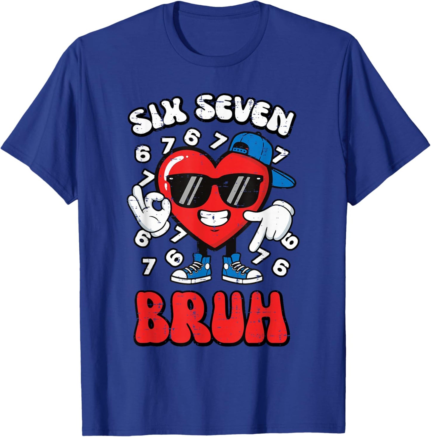 Six Seven Bruh Heart 6 7 Valentines Day 67 Kids Boys Youth T-Shirt - T-Shirt | Royal