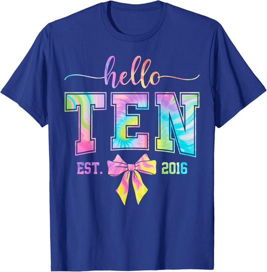 Hello Ten EST 2016 10th Birthday Coquette 10 Year Old Girl T-Shirt - T-Shirt | Royal