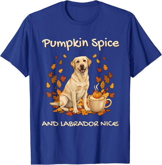Pumpkin Spice and Labrador Nice Funny Dog Mom Cozy Fall T-Shirt - T-Shirt | Royal