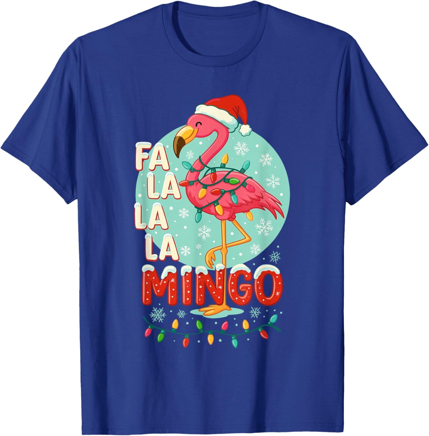 Flamingo Christmas Shirt , Funny FA La La Mingo T-Shirt - T-Shirt | Royal