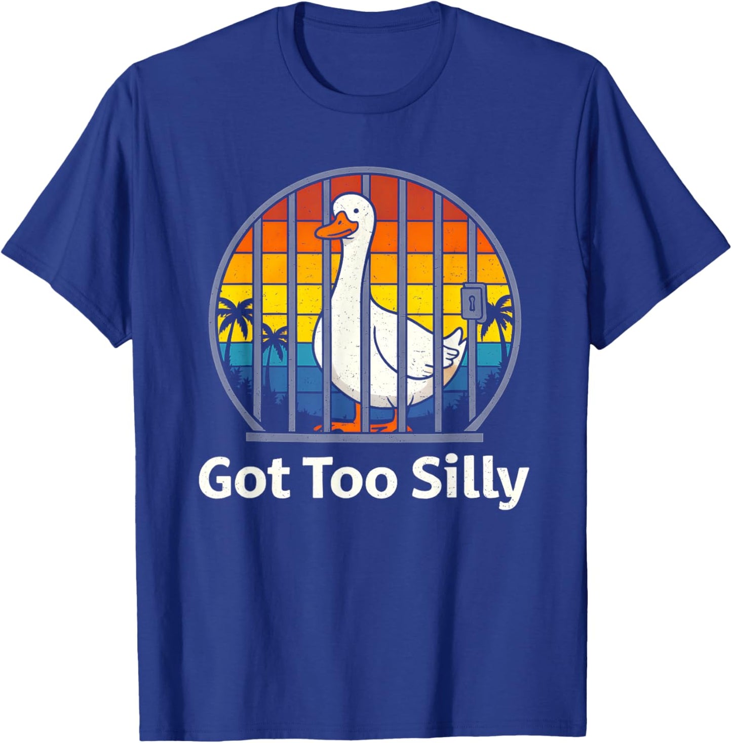 Got Too Silly Pun Sarcastic Goose Animal Lover Vintage T-Shirt - T-Shirt | Royal