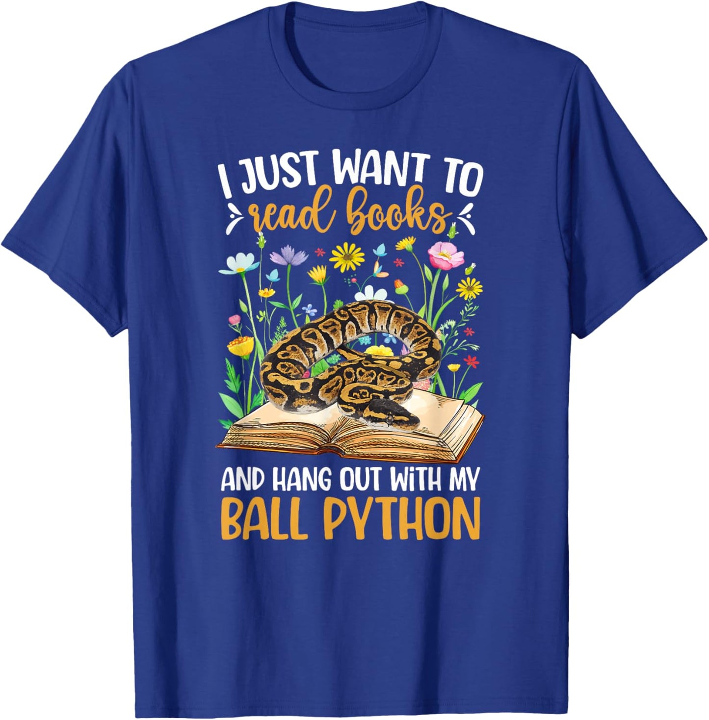 Books and My Ball Python Owner Ball Python Lover T-Shirt - T-Shirt | Royal