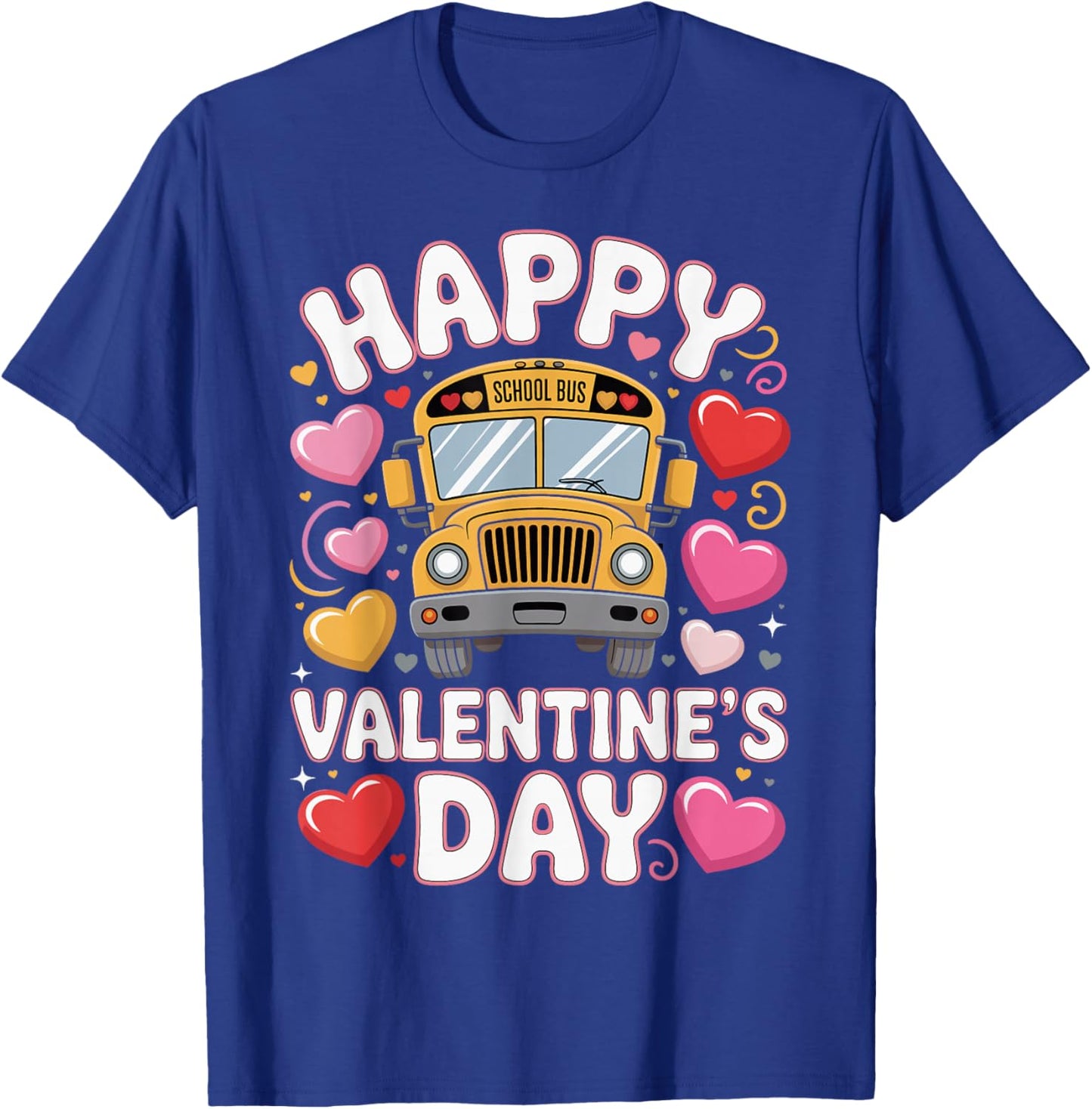 Bus Driver Valentine's Day School Bus Hearts Men Women Kids T-Shirt - T-Shirt | Royal